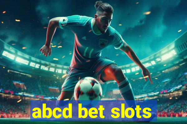 abcd bet slots